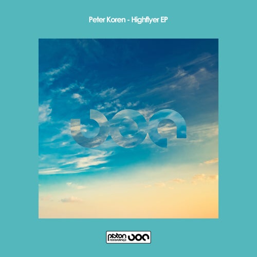Peter Koren - Highflyer EP [PR2021605]